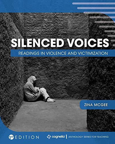 Silenced Voices: Readings in Violence and Victimization