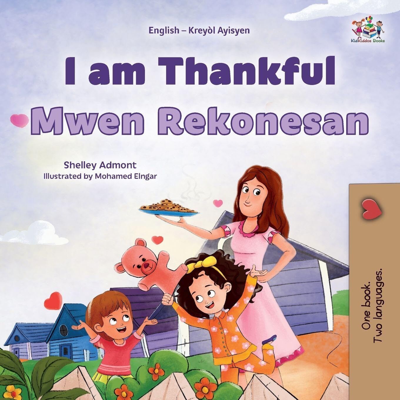 I am Thankful (English Haitian Creole Bilingual Children's Book)