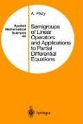 Semigroups of Linear Operators and Applications to Partial Differential Equations (Applied Mathematical Sciences)