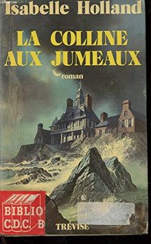 La Colline aux jumeaux