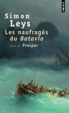 Les naufragés du Batavia. Prosper