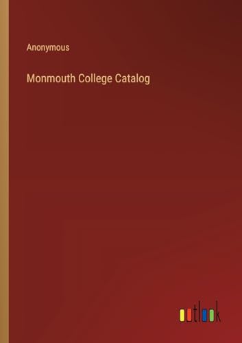 Monmouth College Catalog