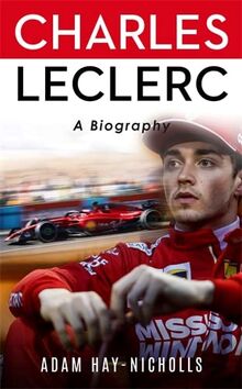 Charles Leclerc: A Biography