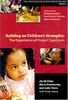 Building on Children's Strength's: The Experience of Project Spectrum, Project Zero Frameworks for Early Childhood Education