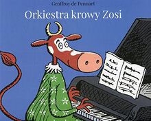 Orkiestra krowy Zosi