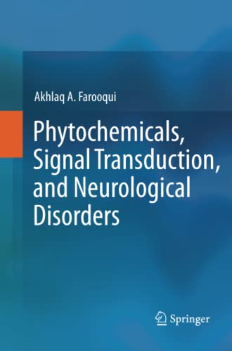 Phytochemicals, Signal Transduction, and Neurological Disorders