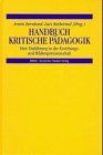 Handbuch Kritische Pädagogik