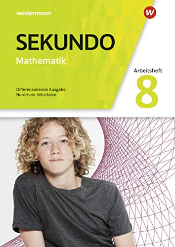 Sekundo - Mathematik für differenzierende Schulformen - Ausgabe 2018 für Nordrhein-Westfalen: Arbeitsheft mit Lösungen 8