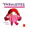 Fabulettes Vol.8:la Petite...