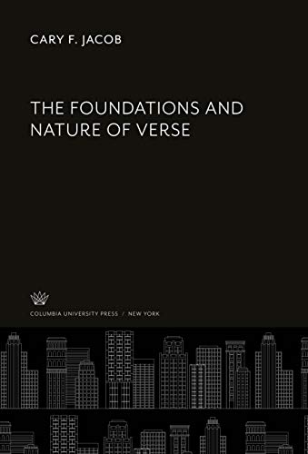 The Foundations and Nature of Verse
