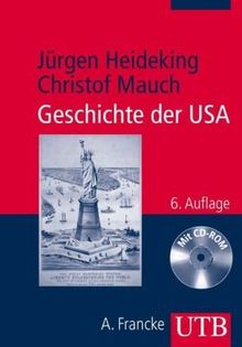 Geschichte der USA (Uni-Taschenbücher M) von Heideking, Jürgen, Mauch, Christof | Buch | Zustand gut