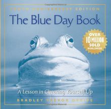 The Blue Day Book: A Lesson in Cheering Yourself Up