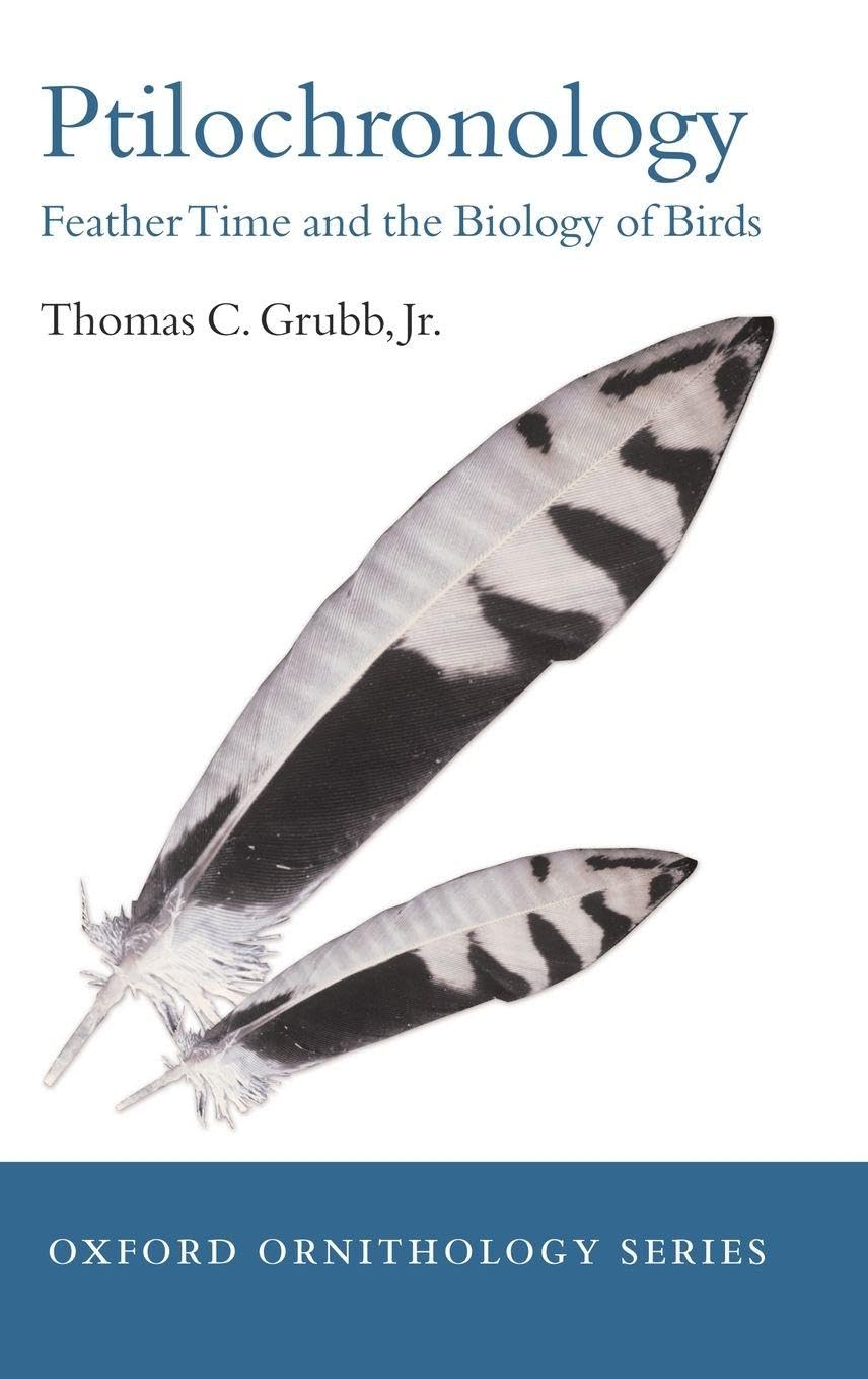 PTILOCHRONOLOGY OOS: M 15 C (Oxford Ornithology, 15, Band 15)