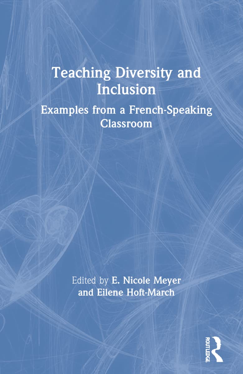 Teaching Diversity and Inclusion: Examples from a French-Speaking Classroom