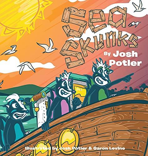 Sea Skunks: A Children's Book About Protecting Our Seas (Super Skunks, Band 2)