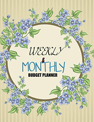 Budget Planner: Weekly and Monthly: Budget Planner for Bookkeeper Easy to use Budget Journal (Easy Money Management): Weekly and Monthly: Budget ... to use Budget Journal (Easy Money Management)