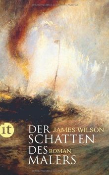 Der Schatten des Malers: Roman (insel taschenbuch)