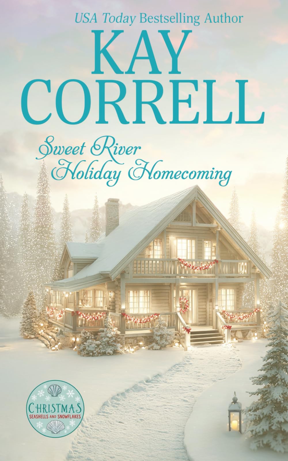 Sweet River Holiday Homecoming (Christmas Seashells and Snowflakes)