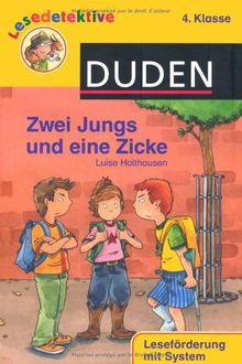 Zwei Jungs und eine Zicke (4. Klasse)