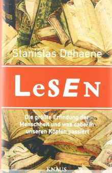 Lesen: Die größte Erfindung der Menschheit und was dabei in unseren Köpfen passiert