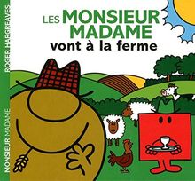 Les Monsieur Madame vont à la ferme