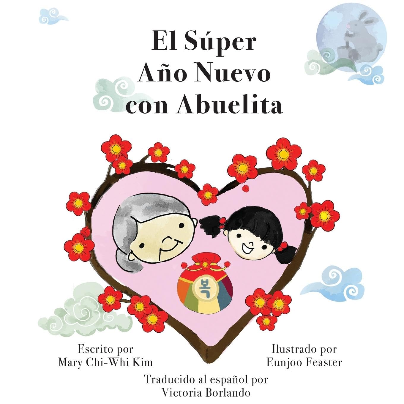 El Súper Año Nuevo con Abuelita