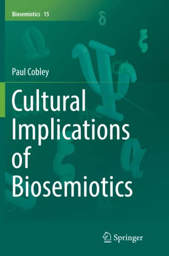 Cultural Implications of Biosemiotics
