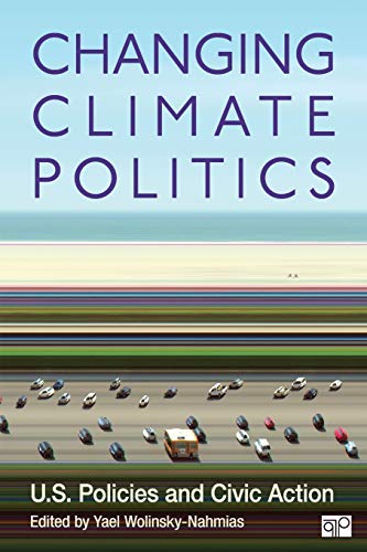 Changing Climate Politics: U.S. Policies and Civic Action