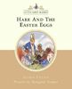 Hare and the Easter Eggs (Little Grey Rabbit Classic Series)