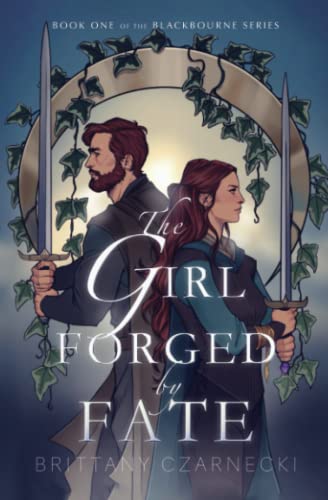 The Girl Forged by Fate (The Blackbourne, Band 1)