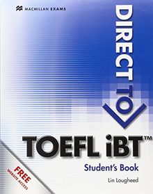 Direct to TOEFL IBT (Macmillan Exams)