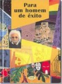 Para Um Homem De Exito (Em Portuguese do Brasil)
