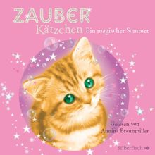 Ein magischer Sommer: 1 CD (Zauberkätzchen, Band 1)
