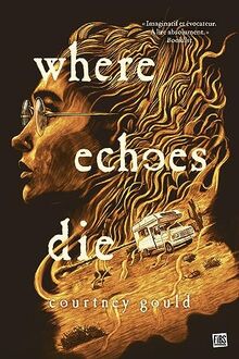 Where echoes die