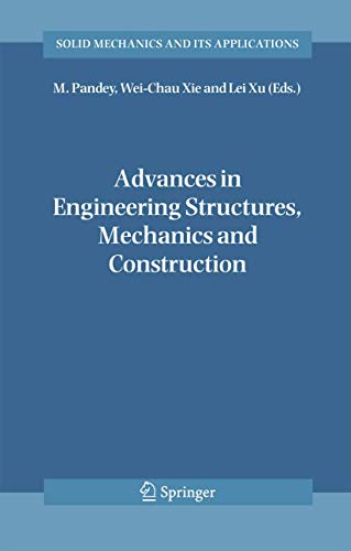 Advances in Engineering Structures, Mechanics & Construction: Proceedings of an International Conference on Advances in Engineering Structures, ... and Its Applications, 140, Band 140)