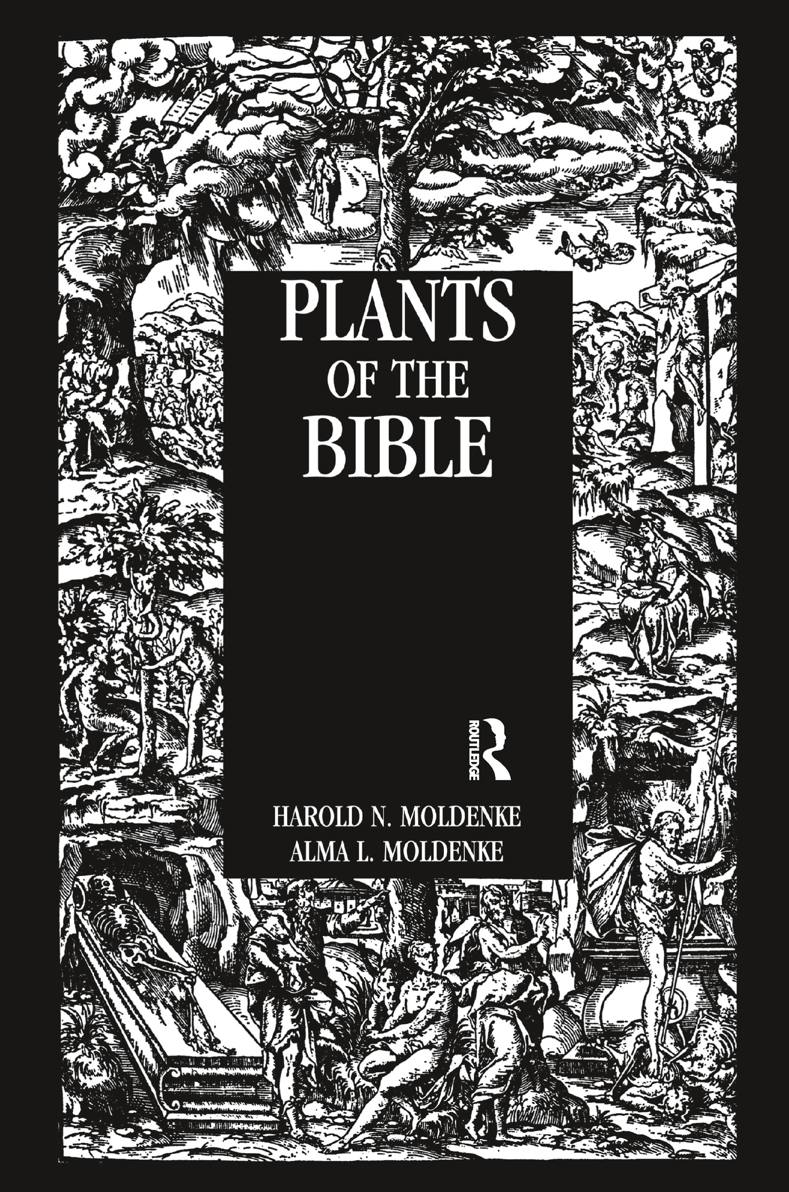 Plants Of The Bible (Kegan Paul Library of Religion & Mysticism)