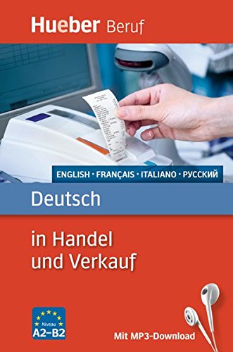 Hueber Beruf   Deutsch in Handel und Verkauf - Englisch Französisch Italienisch Russisch - Inge Kunerl Leila Finger Flex Einband