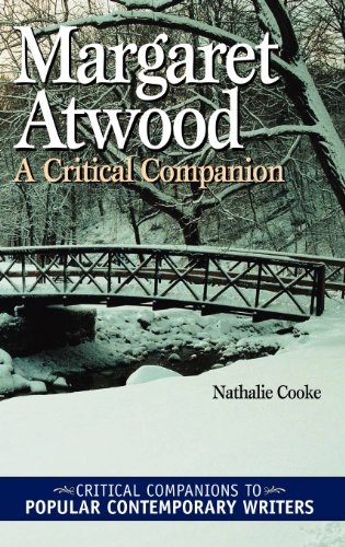 Margaret Atwood: A Critical Companion (Critical Companions to Popular Contemporary Writers Critical)