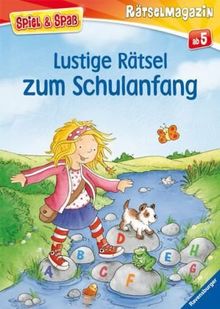 Spiel & Spaß - Rätselmagazin: Lustige Rätsel zum Schulanfang