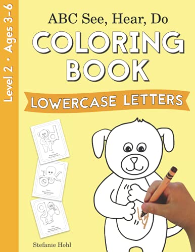 ABC See, Hear, Do Level 2: Coloring Book, Lowercase Letters