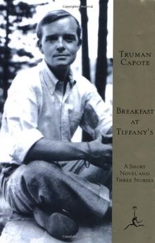 Breakfast at Tiffany's: A Short Novel and Three Stories (Modern Library) von Capote, Truman | Buch | Zustand sehr gut