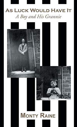 As Luck Would Have It: A Boy and His Grannie