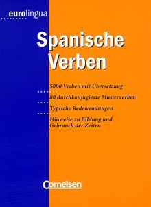 eurolingua - Español: Band 1-3 - Spanische Verben: Konjugationswörterbuch