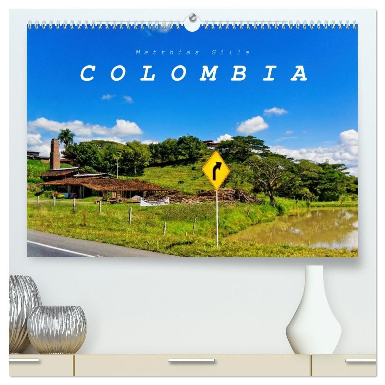 Colombia / UK-Version (High Quality Premium Wall Calendar 2027 DIN A2 landscape),CALVENDO 12 Month Wall Calendar