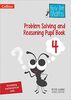 Problem Solving and Reasoning Pupil Book 4 (Busy Ant Maths)