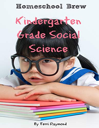 Kindergarten Grade Social Science: For Homeschool or Extra Practice