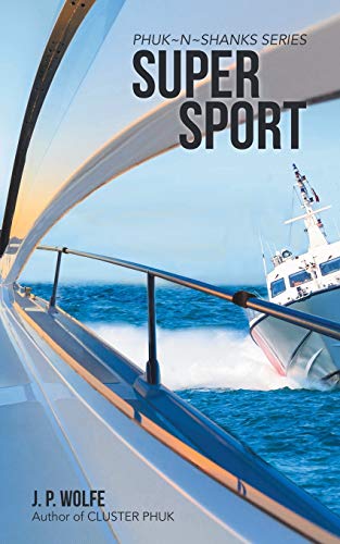 Super Sport: Phuk~n~Shanks Series