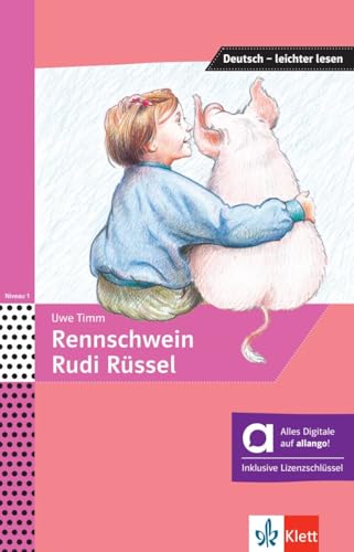 Rennschwein Rudi Rüssel – Hybride Ausgabe allango: Lektüre mit Hörbuch inklusive Lizenzschlüssel allango (24 Monate) (Deutsch – leichter lesen)