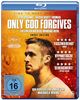 Only God Forgives (Uncut) [Blu-ray]