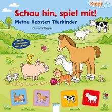 Schau hin, spiel mit! Meine liebsten Tierkinder: Kiddilight